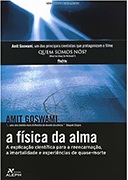 A Física Da Alma